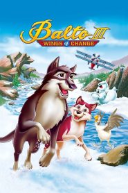 Balto III Wings of Change 2004 720p Dual[Hindi-English] AC3 WEB-DL h264 ESub Full Movie