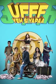 Ufff Yeh Siyapaa (2025) WEB-DL [Hindi DD5.1] 1080p 720p & 480p [x264/HEVC] | Full Movie