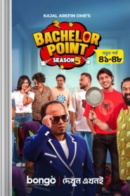 Bachelor Point S5 Full Episode (41-48 Added) Bongo Web-DL 1080P FHD Watch Online