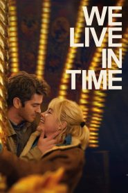 We Live in Time (2024) BluRay [Hindi (DD2.0) & English]1080p 720p & 480p Dual Audio [x264/10Bit-HEVC] | Full Movie
